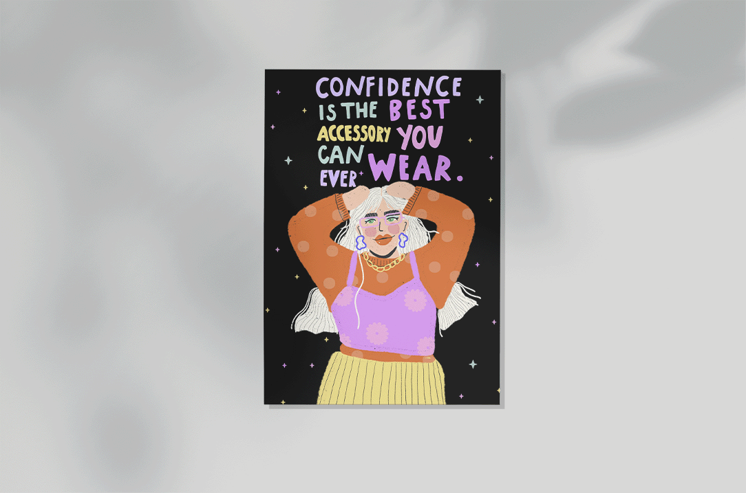 Confidence is the best accessory