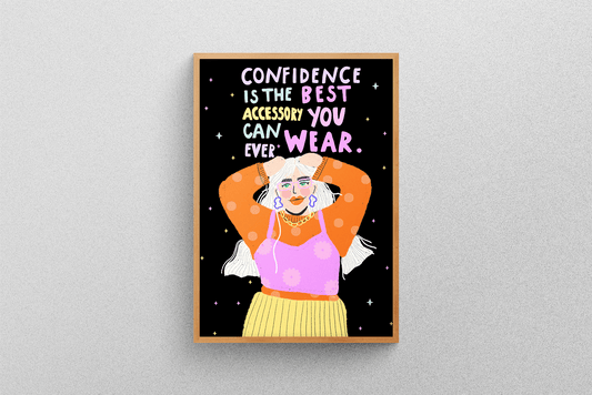 Confidence is the best accessory